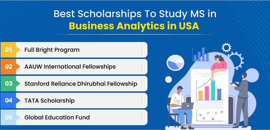 Top Scholarships to study MS in business analytics in USA