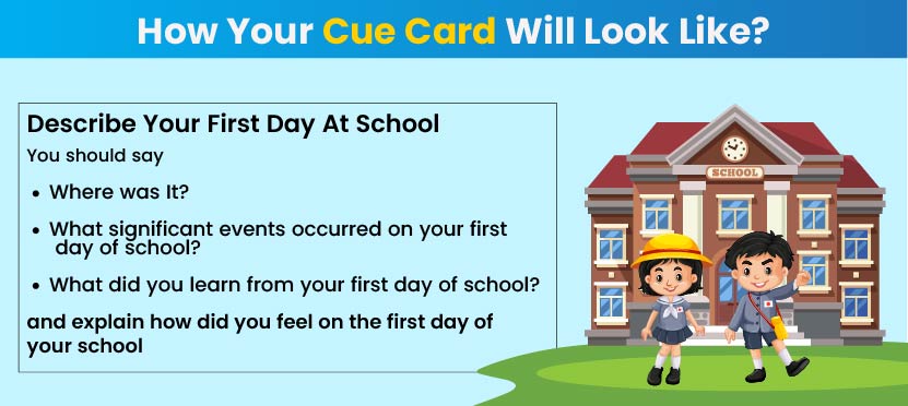 Describe Your First Day at School cue card | Gradding.com