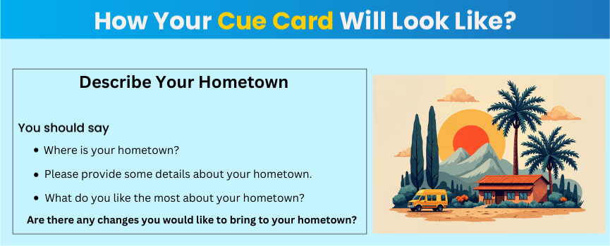 Learn to answer Describe Your Hometown - IELTS Cue Card