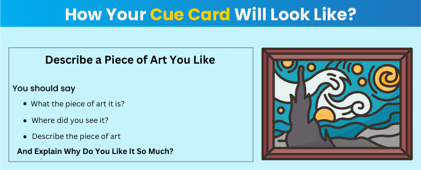 Explore questions to answer the Describe a Piece of Art You Like- IELTS cue card