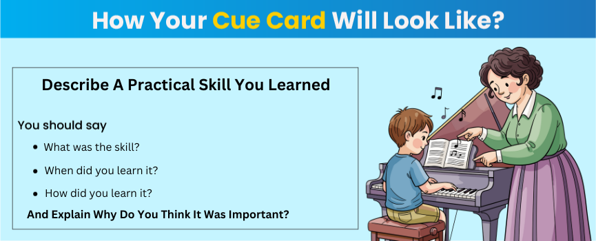 IELTS Cue Card: Describe a Practical Skill You Learned