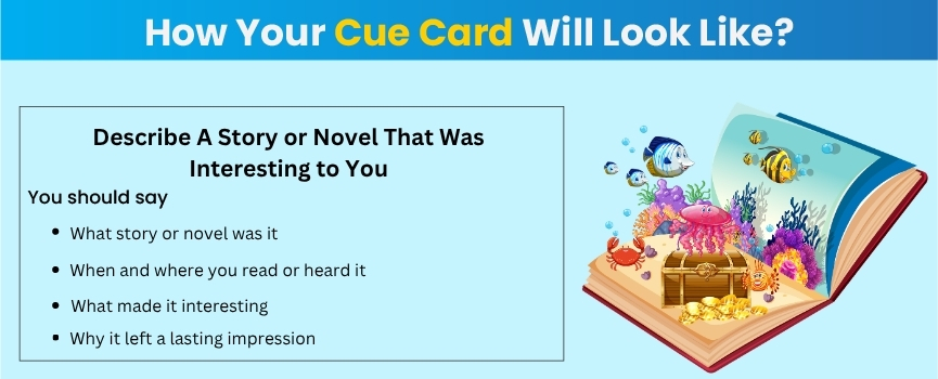 Describe A Story or Novel That Was Interesting to You - IELTS Cue Card