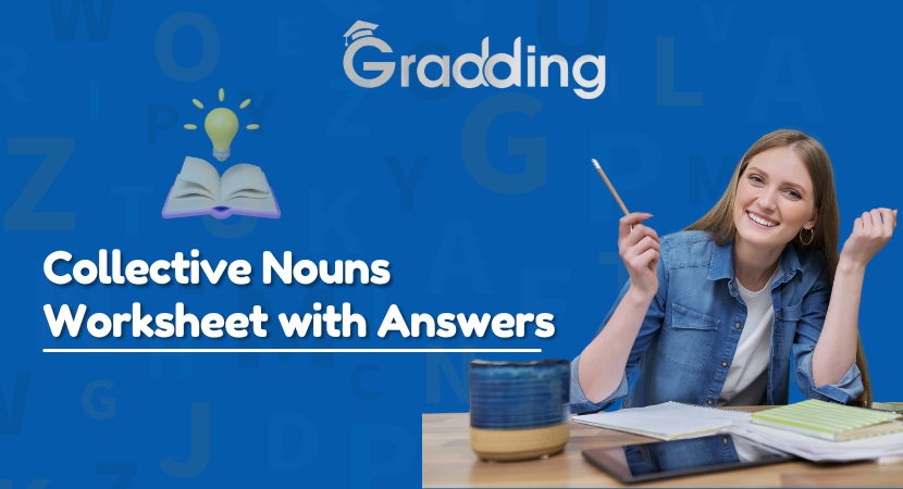 Collective Nouns Worksheet Solve the collective nouns worksheet with experts at Gradding