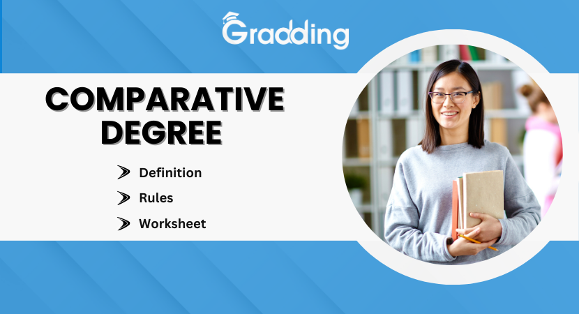 Comparative Degree of Comparison What is Comparative Degree? Rules, Examples, and Worksheet | Gradding.com