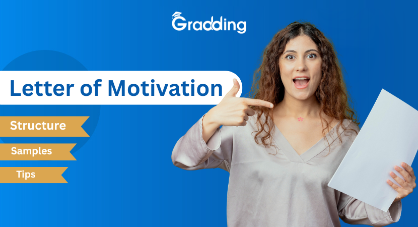 Letter of Motivation Learn to Write Letter of Motivation with Gradding.com
