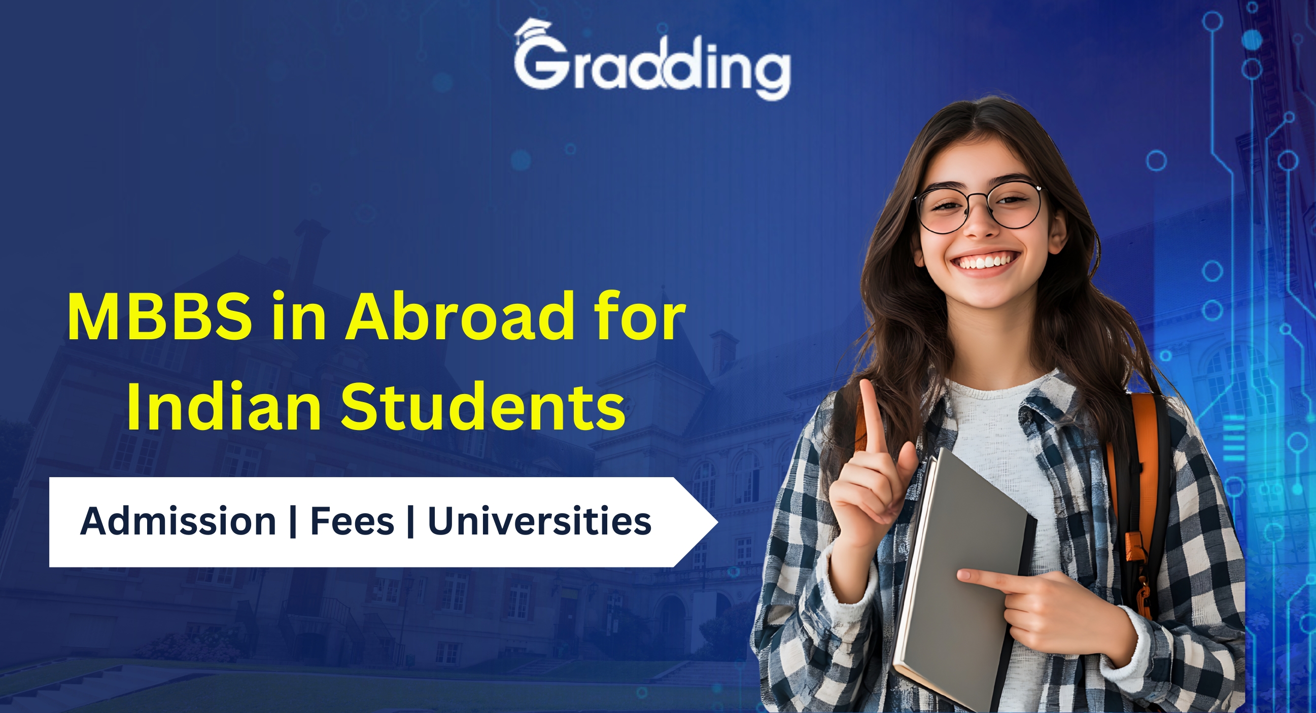 MBBS in Abroad MBBS in Abroad for Indian Students|Gradding.com